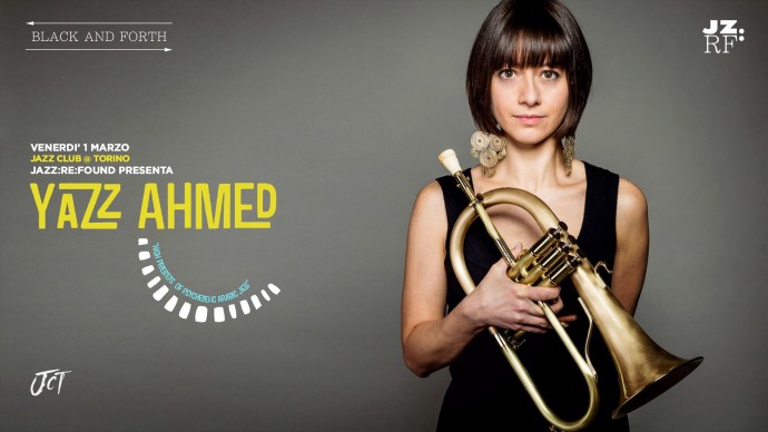  Yazz Ahmed per Jazz:Re:Found - Black & Forth al Jazz Club (Torino)